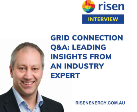 Grid connect challenges explained: Q&A with Risen Australia’s Grid Connection and Technical Services Manager Michael Forder
